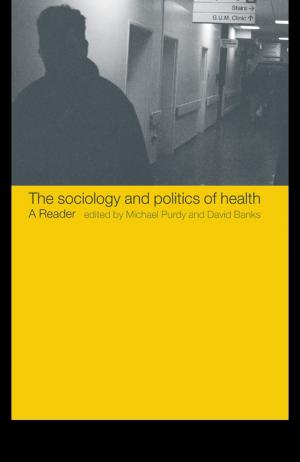 Cover of the book The Sociology and Politics of Health by Lin Yi