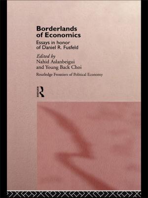 Cover of the book Borderlands of Economics by Ian Shaw, Hugh Middleton