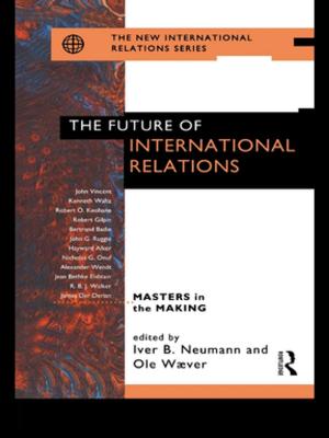 Cover of the book The Future of International Relations by Donna Haraway, Thyrza Goodeve