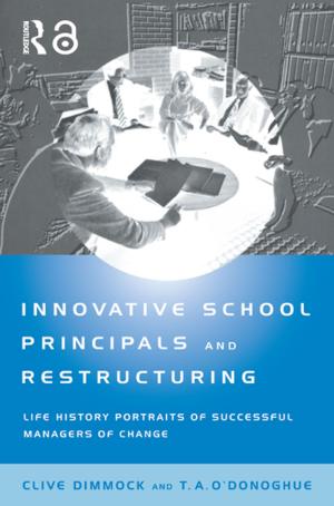 Cover of the book Innovative School Principals and Restructuring by Derek Viner