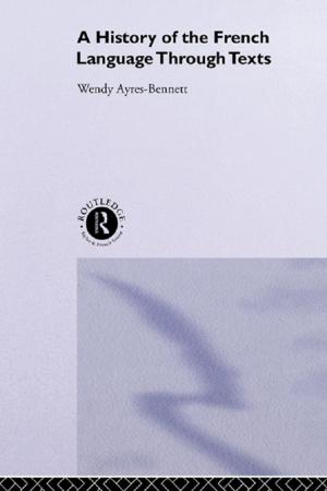 Cover of the book A History of the French Language Through Texts by Andy Croll