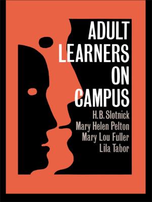 Cover of the book Adult Learners On Campus by 