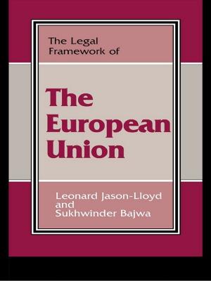 Book cover of The Legal Framework of the European Union
