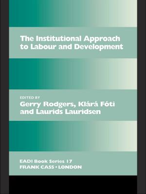 Cover of the book The Institutional Approach to Labour and Development by Robert Repetto
