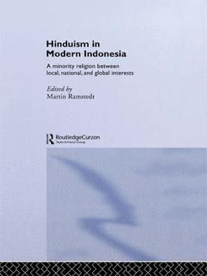 Cover of the book Hinduism in Modern Indonesia by George J. Kunnath