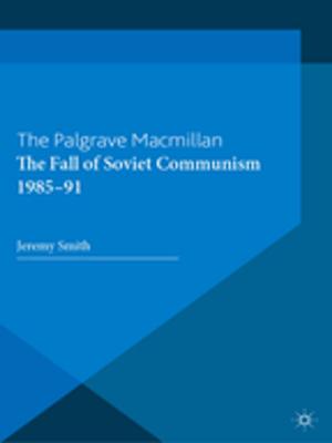 Cover of the book The Fall of Soviet Communism, 1986-1991 by G. Douglas Atkins