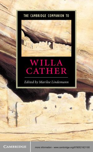Cover of the book The Cambridge Companion to Willa Cather by Meg E. Rithmire