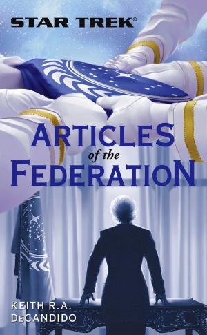 Book cover of Star Trek: The Next Generation: Articles of The Federation