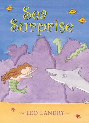 Cover of the book Sea Surprise by Mark Binelli