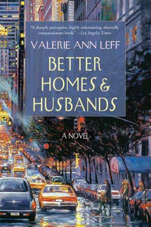 Cover of the book Better Homes and Husbands by Michele Campbell