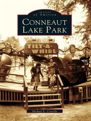 Cover of the book Conneaut Lake Park by Tom Nesbitt, Zelienople Historical Society