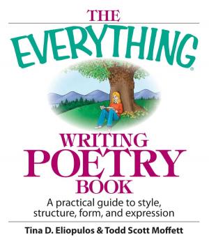 Cover of the book The Everything Writing Poetry Book by Nancy Whitney-Reiter