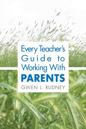Cover of the book Every Teacher's Guide to Working With Parents by Allan A. Glatthorn, Jerry M. Jailall, Dr. Julie K. Jailall