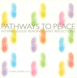 Cover of the book Pathways to Peace by Curtis G. Almquist