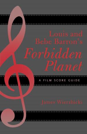 Cover of the book Louis and Bebe Barron's Forbidden Planet by Bill Mallon, Jeroen Heijmans