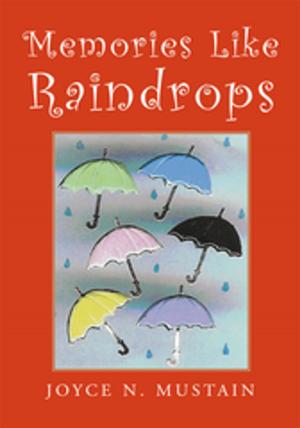 Cover of the book Memories Like Raindrops by Linda J. Crider