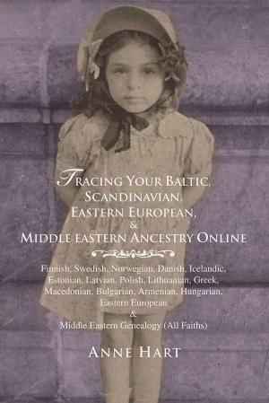 Book cover of Tracing Your Baltic, Scandinavian, Eastern European, & Middle Eastern Ancestry Online