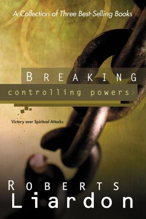 Cover of the book Breaking Controlling Powers by Dr. Jerry Robeson, Dr. Carol Robeson