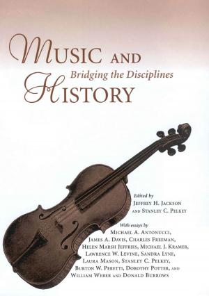 Cover of the book Music and History by Pearl Amelia McHaney