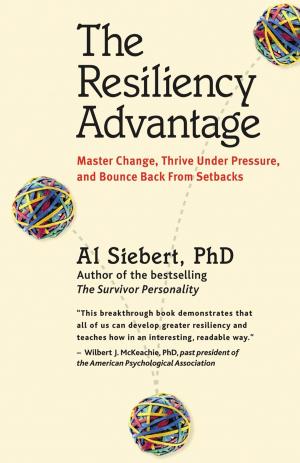Cover of the book The Resiliency Advantage by Frederick A. Miller, Judith H. Katz