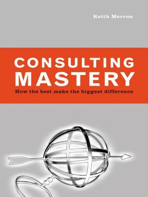 Book cover of Consulting Mastery