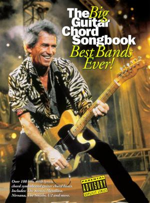 Cover of the book The Big Guitar Chord Songbook: Best Bands Ever! by Adrian Grant