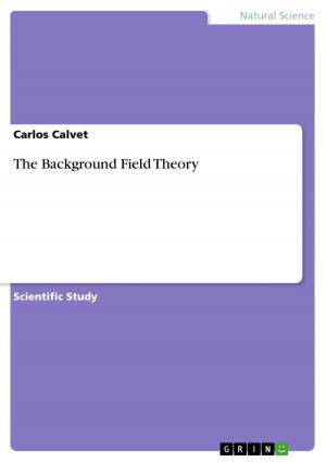 Cover of the book The Background Field Theory by Annett Oswald