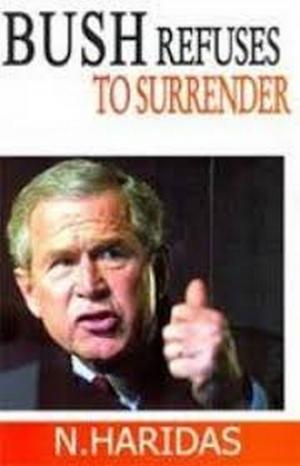 Cover of Bush Refuses To Surrender