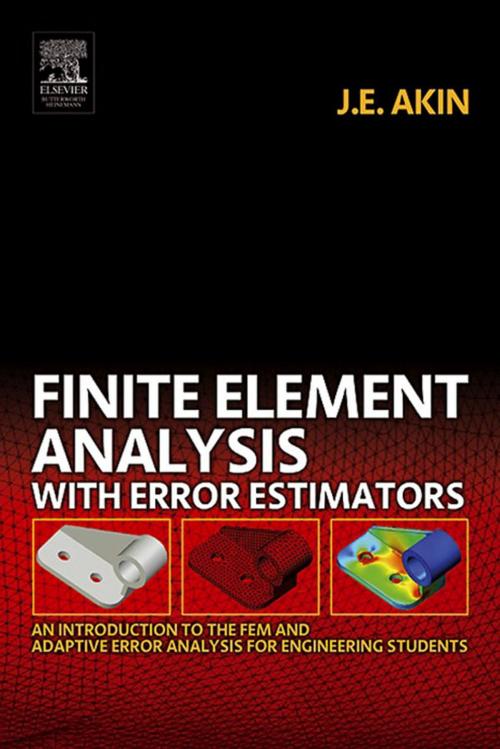 Cover of the book Finite Element Analysis with Error Estimators by J. E. Akin, Elsevier Science