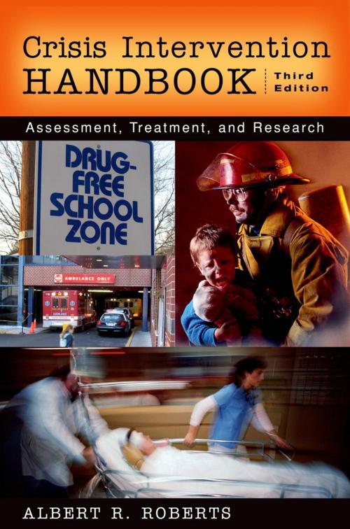 Cover of the book Crisis Intervention Handbook : Assessment Treatment and Research by Albert R. Roberts, Oxford University Press, USA