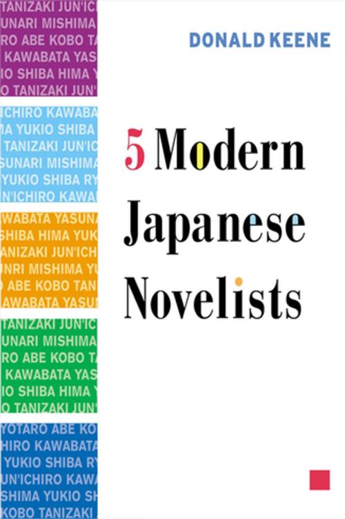 Cover of the book Five Modern Japanese Novelists by Donald Keene, Columbia University Press