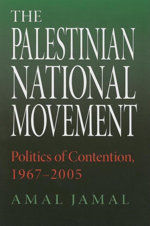 Cover of the book The Palestinian National Movement by Amal Jamal, Indiana University Press