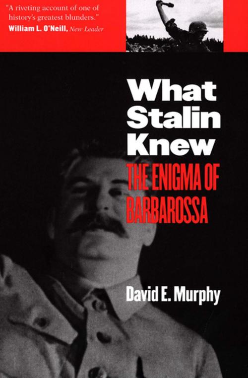 Cover of the book What Stalin Knew by David E. Murphy, Yale University Press (Ignition)