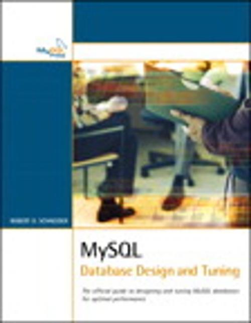 Cover of the book MySQL Database Design and Tuning by Robert D Schneider, Pearson Education