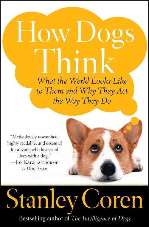 Cover of the book How Dogs Think by Stanley Coren, Atria Books