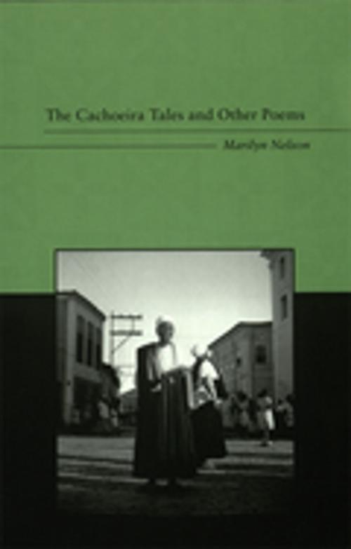 Cover of the book The Cachoeira Tales and Other Poems by Marilyn Nelson, LSU Press
