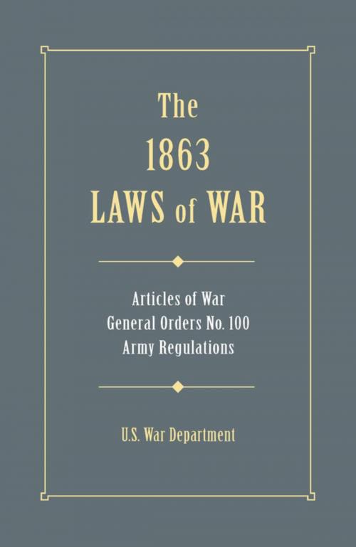 Cover of the book 1863 Laws of War by U.S. War Department, Stackpole Books