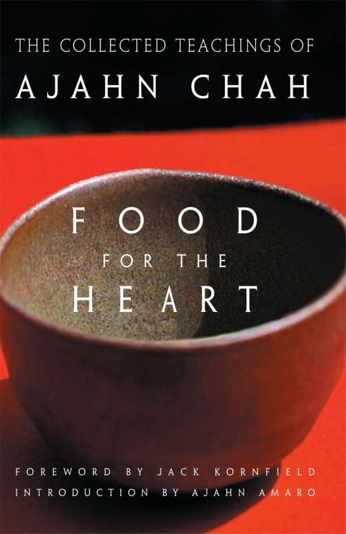Cover of the book Food for the Heart by Ajahn Chah, Wisdom Publications