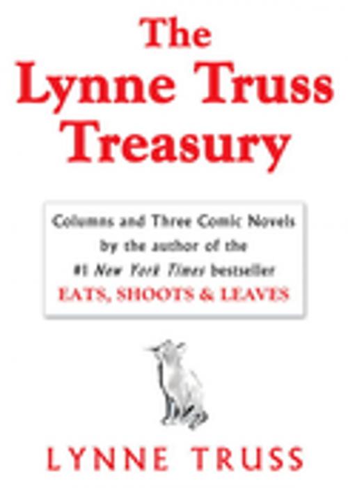 Cover of the book The Lynne Truss Treasury by Lynne Truss, Penguin Publishing Group