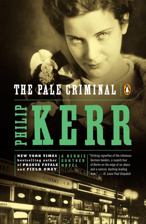 Cover of the book The Pale Criminal by Philip Kerr, Penguin Publishing Group