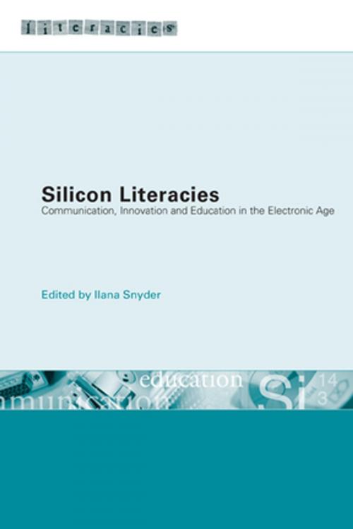 Cover of the book Silicon Literacies by , Taylor and Francis