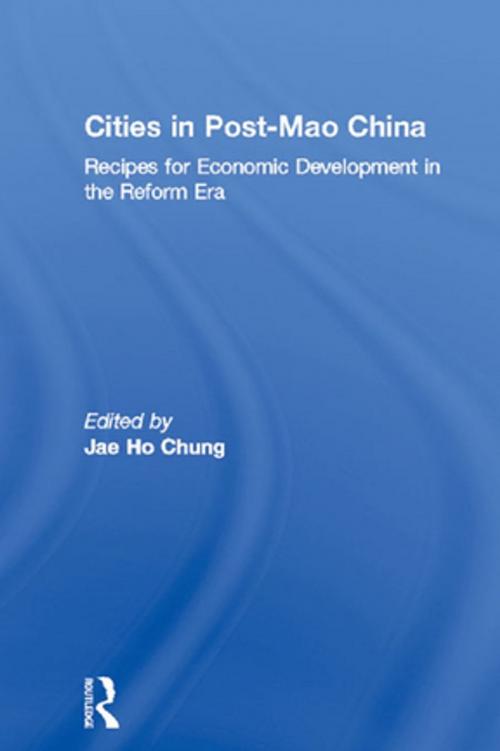 Cover of the book Cities in Post-Mao China by , Taylor and Francis