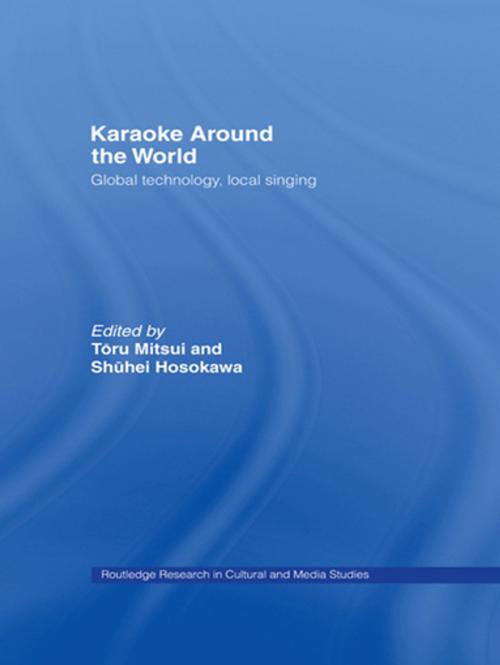Cover of the book Karaoke Around the World by , Taylor and Francis