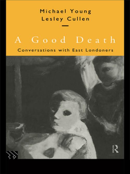 Cover of the book A Good Death by Lesley Cullen, Michael Young, Taylor and Francis