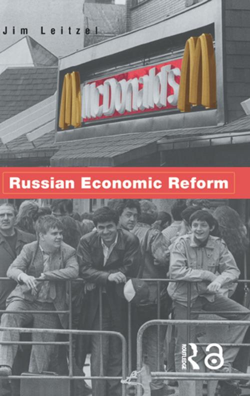 Cover of the book Russian Economic Reform by James Leitzel, Taylor and Francis