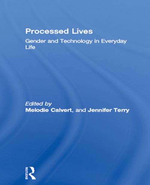 Cover of the book Processed Lives by , Taylor and Francis