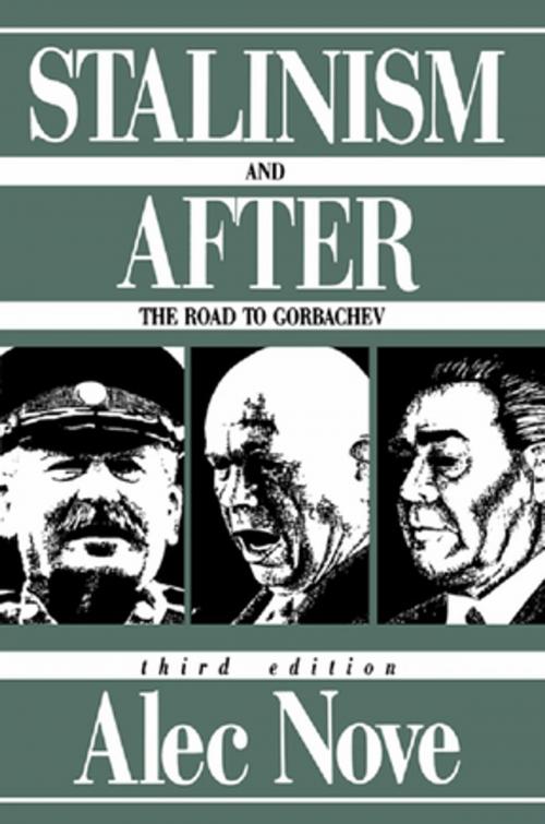 Cover of the book Stalinism and After by Alec Nove, Taylor and Francis