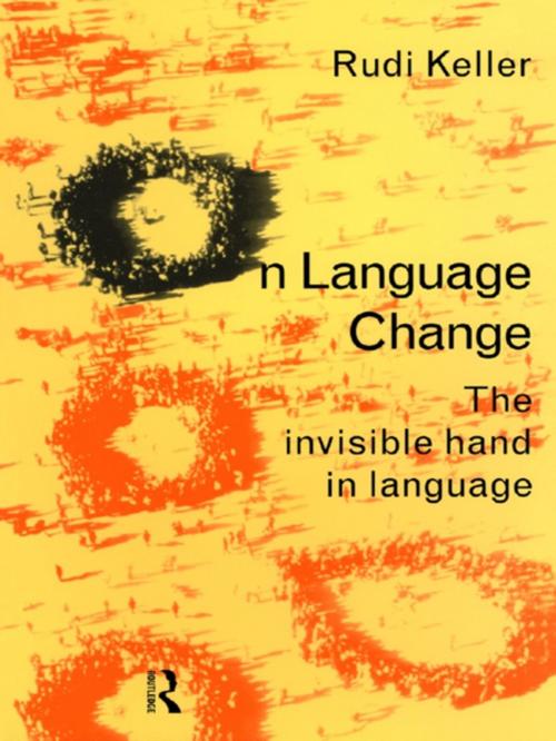 Cover of the book On Language Change by Rudi Keller, Taylor and Francis