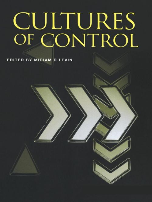 Cover of the book Cultures of Control by , Taylor and Francis