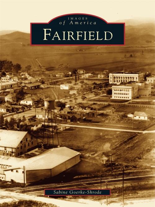 Cover of the book Fairfield by Sabine Goerke-Shrode, Arcadia Publishing Inc.